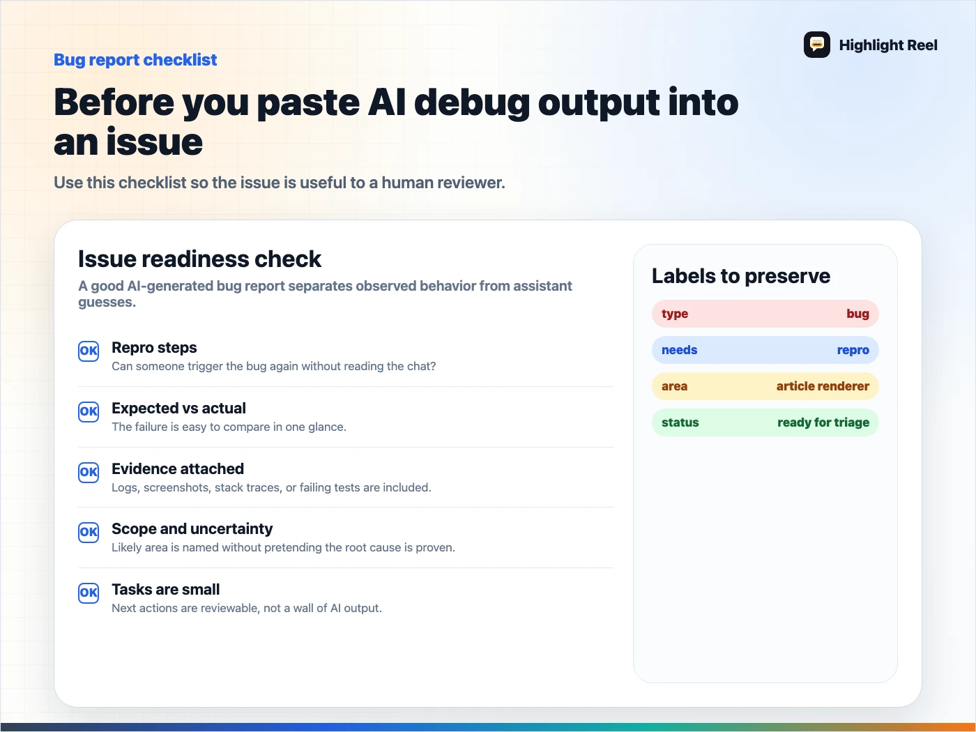 A checklist for turning AI coding assistant debug output into a useful bug report